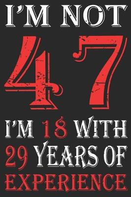 Book cover for I'm Not 47