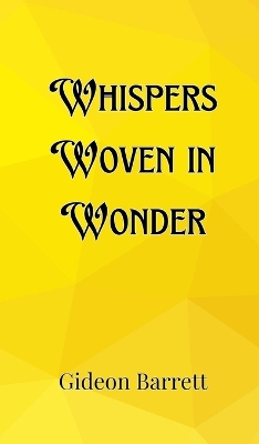 Book cover for Whispers Woven in Wonder