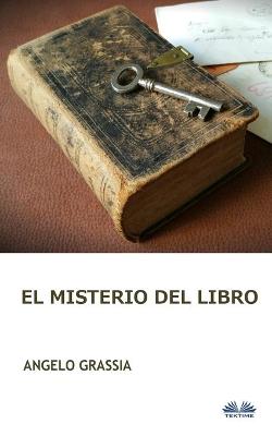 Cover of El Misterio Del Libro