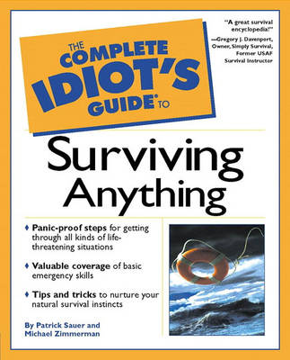 Book cover for Complete Idiot's Guide to Surviving Anything