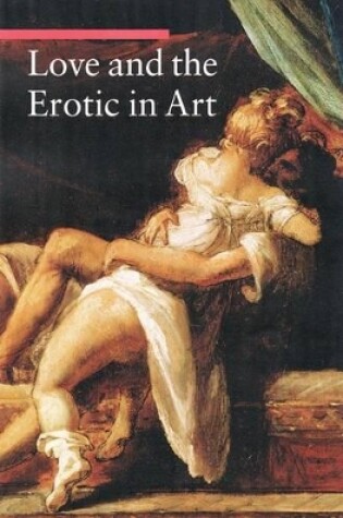 Cover of Love and the Erotic in Art