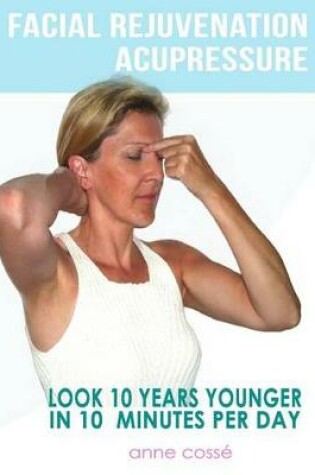 Cover of Facial Rejuvenation Acupressure