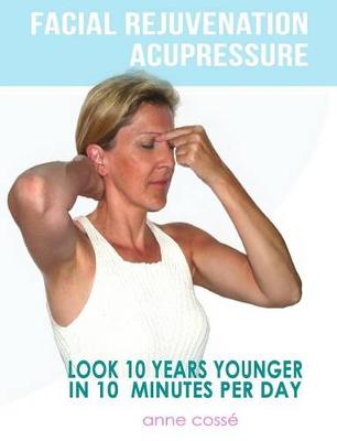 Book cover for Facial Rejuvenation Acupressure