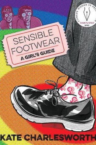 Cover of Sensible Footwear: A Girl's Guide