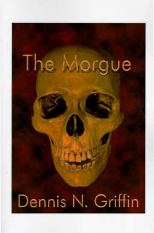 Cover of The Morgue, The