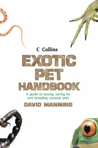 Cover of Collins Exotic Pet Handbook