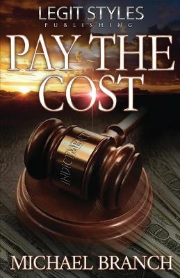 Book cover for Pay the Cost