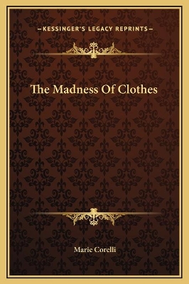 Book cover for The Madness Of Clothes