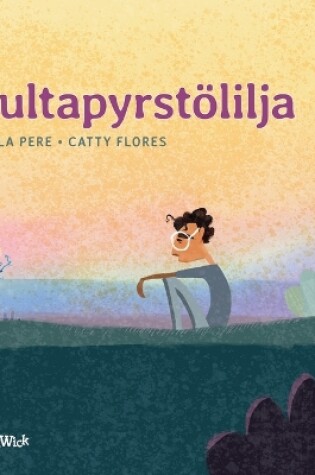 Cover of Kultapyrstölilja