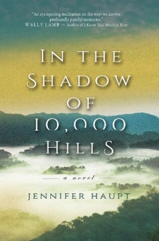 Cover of In the Shadow of 10,000 Hills