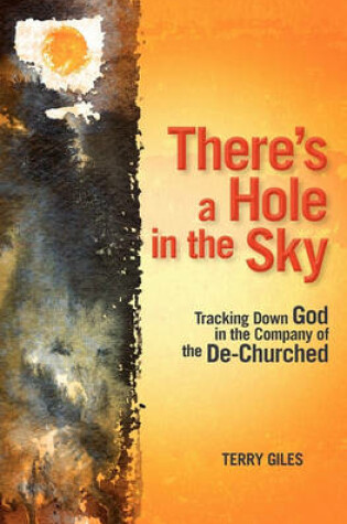 Cover of There's a Hole in the Sky