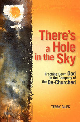 Book cover for There's a Hole in the Sky