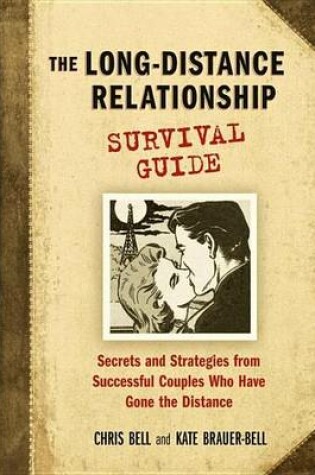 Cover of Long-Distance Relationship Survival Guide
