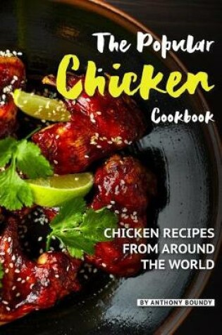 Cover of The Popular Chicken Cookbook