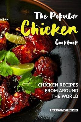 Book cover for The Popular Chicken Cookbook