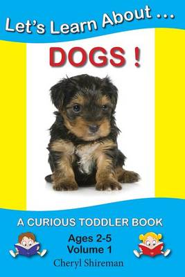 Book cover for Let's Learn About...Dogs!