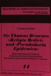 Book cover for Sir Thomas Brownes Religio Medici Und Pseudodoxia Epidemica