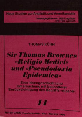 Cover of Sir Thomas Brownes Religio Medici Und Pseudodoxia Epidemica