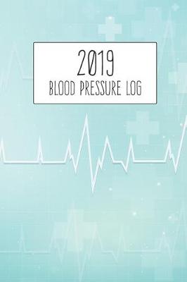 Book cover for 2019 Blood Pressure Log