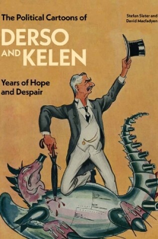 Cover of The Political Cartoons of Derso and Kelen