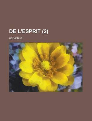 Book cover for de L'Esprit (2 )