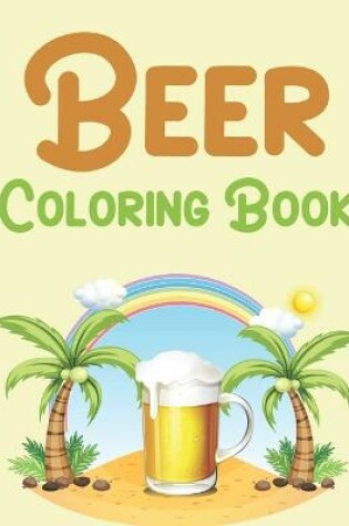 Cover of Beer Coloring Book