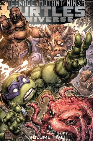 Cover of Teenage Mutant Ninja Turtles Universe, Vol. 5: The Coming Doom