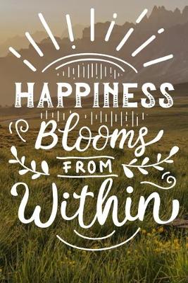 Book cover for Happiness Blooms from Within