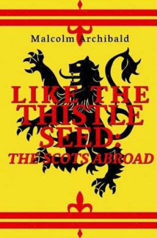 Cover of Like The Thistle Seed