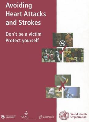 Book cover for Avoiding Heart Attacks and Strokes