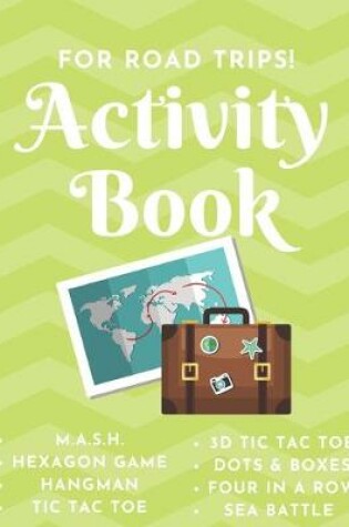 Cover of Activity Book - For Road Trips!