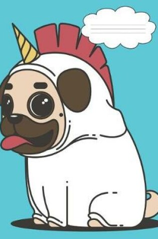 Cover of Unicorn Pug Composition Notebook