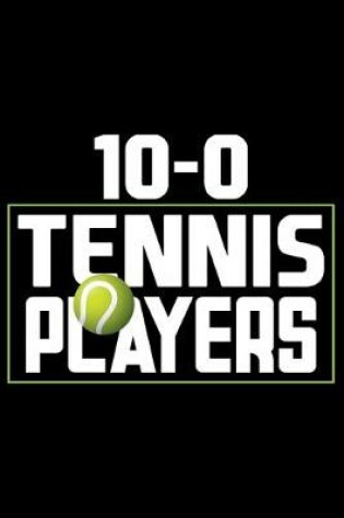 Cover of 10-0 Tennis Players