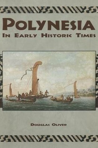 Cover of Polynesia in Early Historic Times