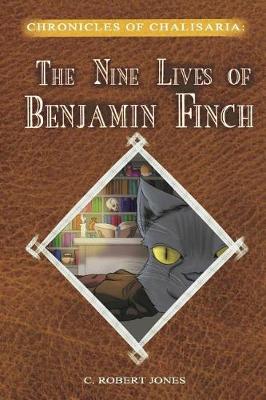 Book cover for The Nine Lives of Benjamin Finch
