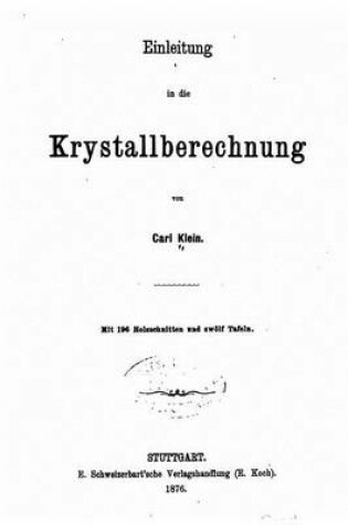 Cover of Einleitung in die krystallberechnung