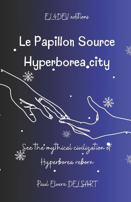 Book cover for Le Papillon Source - Hyperborea City