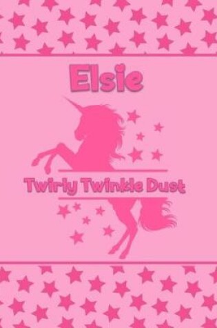 Cover of Elsie Twirly Twinkle Dust