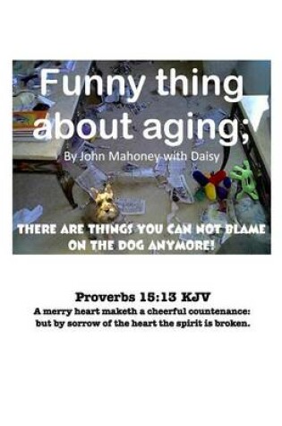 Cover of Funny Thing about Aging