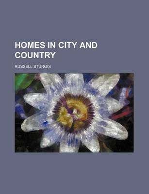 Book cover for Homes in City and Country