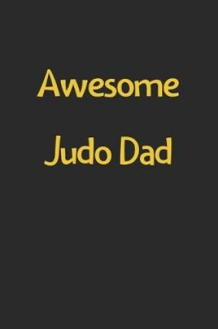 Cover of Awesome Judo Dad