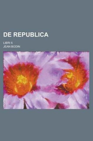 Cover of de Republica; Libri 6