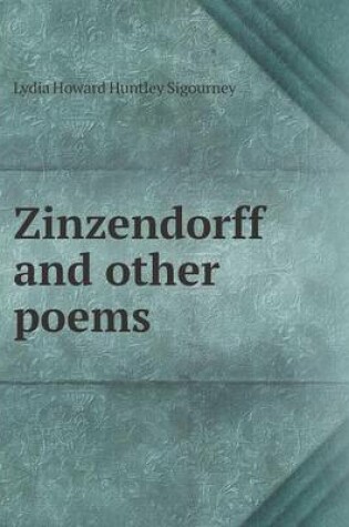 Cover of Zinzendorff and other poems