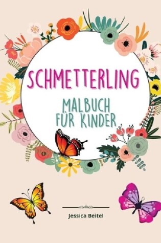 Cover of Schmetterling Malbuch Für Kinder