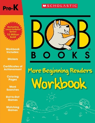 Book cover for Bob Books: More Beginning Readers Workbook
