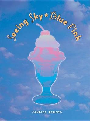Book cover for Seeing Sky-Blue Pink