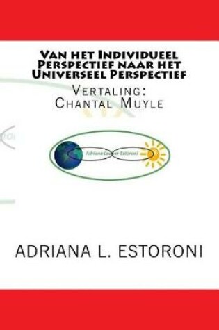 Cover of Van het Individueel Perspectief naar het Universeel Perspectief