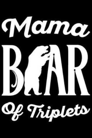 Cover of Mama Bear Of Triplets