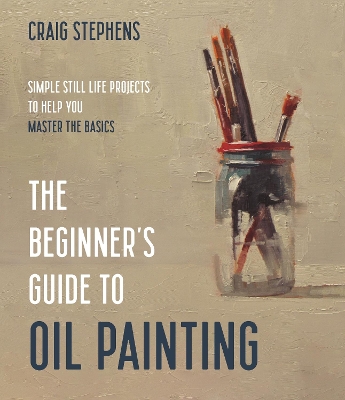 Book cover for The Beginner’s Guide to Oil Painting