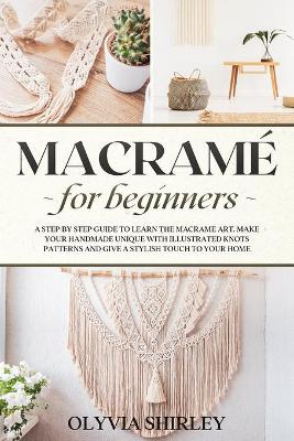 Cover of Macramé for Beginners